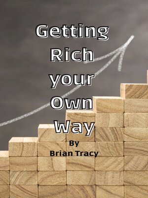 cover image of Getting Rich your Own Way